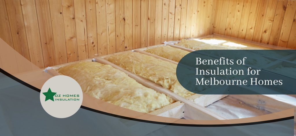 Insulation for Melbourne Homes
