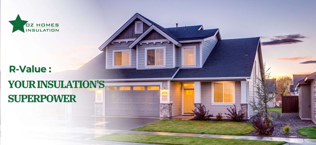 R Value Your Insulations Superpower